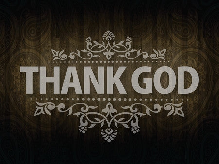 Thank God