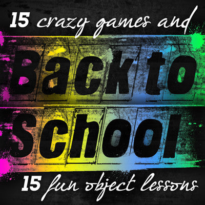 Back to School Games and Object Lessons