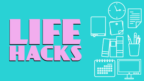 Life Hacks: 4-Week Series