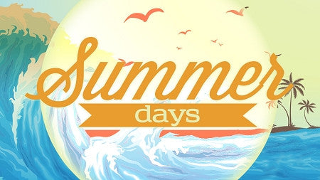 Summer Days: 8-Week Series